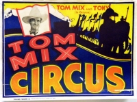 The iconic movie cowboy of the 1930s Tom Mix decided to go into the circus business. He purchased the Sam B.Dill Circus in 1935 and renamed it for himself. In 1938 the show went b.jpg